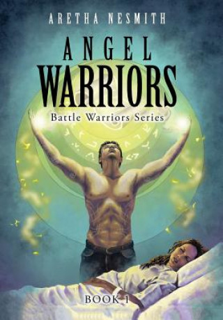 Kniha Angel Warriors Aretha Nesmith