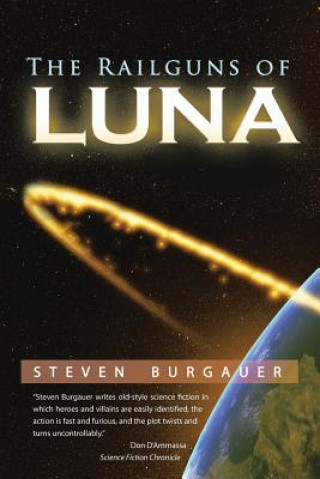 Książka Railguns of Luna Steven Burgauer