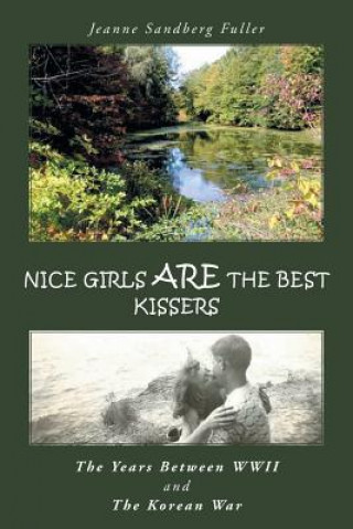 Buch Nice Girls are the Best Kissers Jeanne Sandberg Fuller