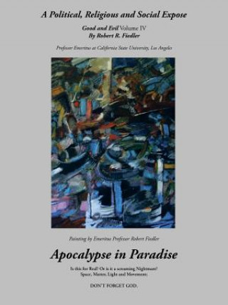 Книга Apocalypse in Paradise Robert R Fiedler