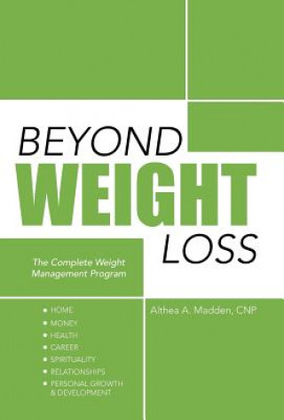 Könyv Beyond Weight Loss Althea a Madden Cnp