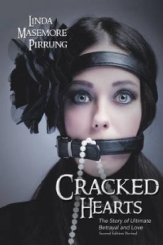 Buch Cracked Hearts Linda Masemore Pirrung