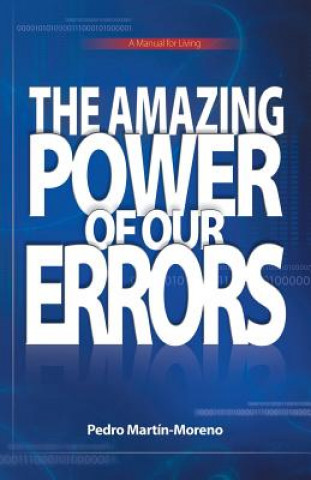 Kniha Amazing Power of Our Errors Pedro Martin-Moreno