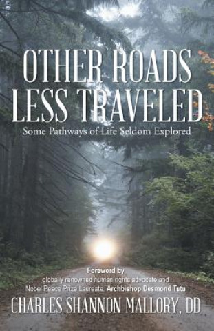 Kniha Other Roads Less Traveled Charles Shannon Mallory DD