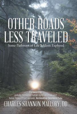 Książka Other Roads Less Traveled Charles Shannon Mallory DD