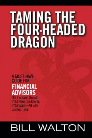 Kniha Taming the Four-Headed Dragon Bill Walton