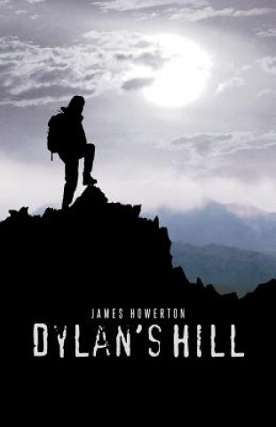 Buch Dylan's Hill James Howerton