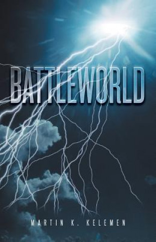 Книга Battleworld Martin K Kelemen