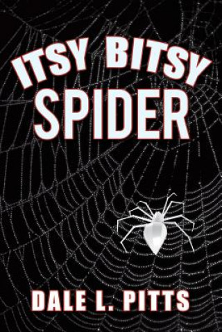 Książka Itsy Bitsy Spider Dale L Pitts