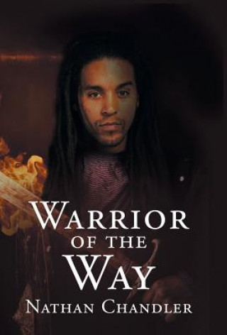Kniha Warrior of the Way Nathan Chandler