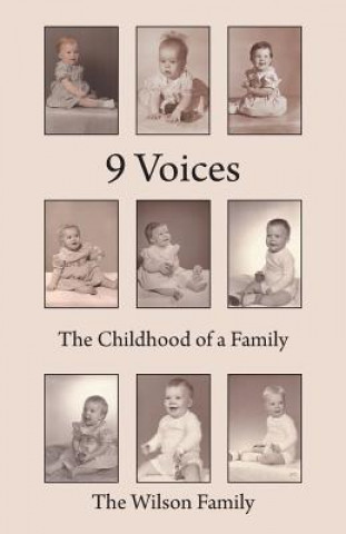Kniha 9 Voices The Wilson Family