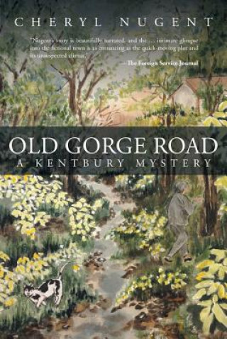 Kniha Old Gorge Road Cheryl Nugent