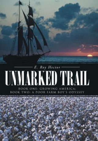 Buch Unmarked Trail E Roy Hector