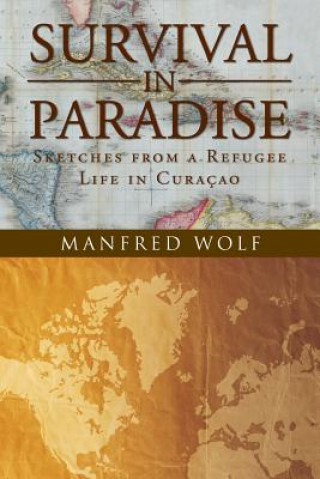 Kniha Survival in Paradise Manfred Wolf