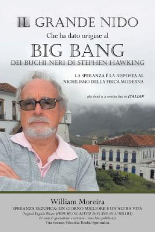 Book Grande Nido Che Ha Dato Origine Al Big Bang Dei Buchi Neri Di Stephen Hawking William Moreira