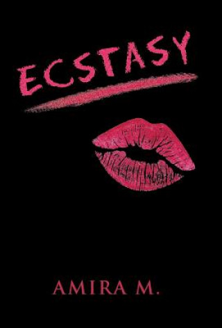 Book Ecstasy Amira M