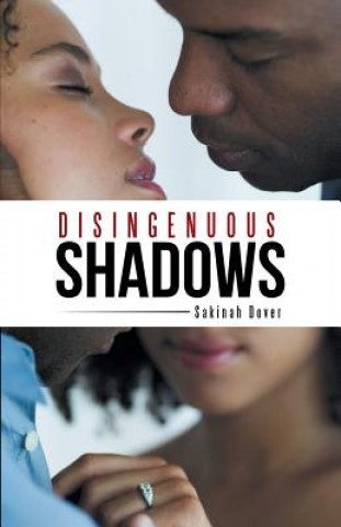Knjiga Disingenuous Shadows Sakinah Dover