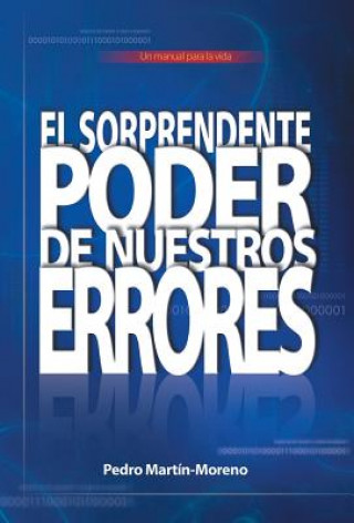 Книга Sorprendente Poder de Nuestros Errores Pedro Martin-Moreno