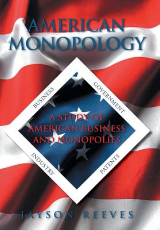 Książka American Monopology Jayson Reeves