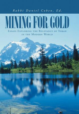 Kniha Mining for Gold Rabbi Daniel Cohen Ed