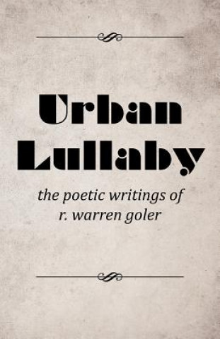 Kniha Urban Lullaby R Warren Goler