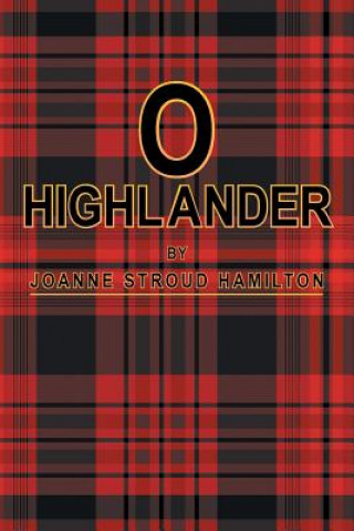 Buch O Highlander Joanne Stroud Hamilton