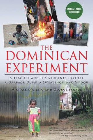 Kniha Dominican Experiment George Santos