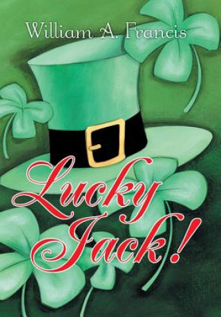 Buch Lucky Jack! William a Francis