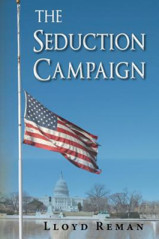 Kniha Seduction Campaign Lloyd Reman