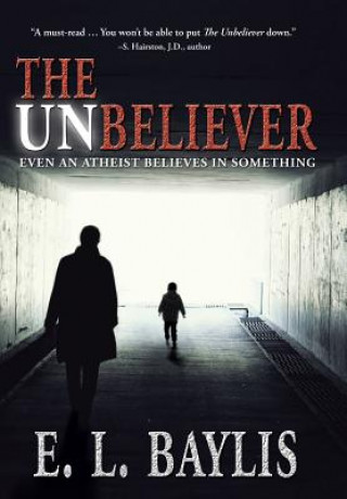 Könyv Unbeliever E L Baylis