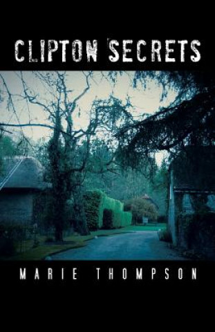 Knjiga Clipton Secrets Marie Thompson