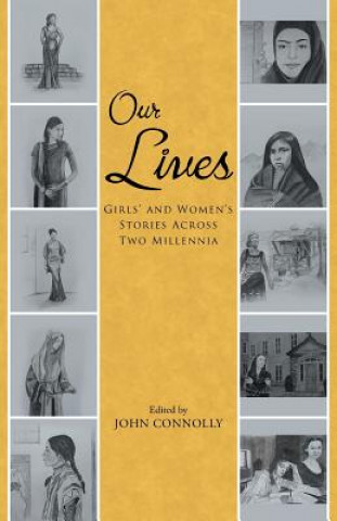 Knjiga Our Lives John Connolly