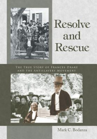 Book Resolve and Rescue Mark C Bodanza