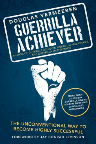 Kniha Guerrilla Achiever Douglas Vermeeren