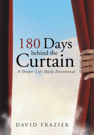 Buch 180 Days Behind the Curtain David Frazier