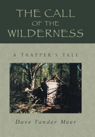Carte Call of the Wilderness Dave Vander Meer