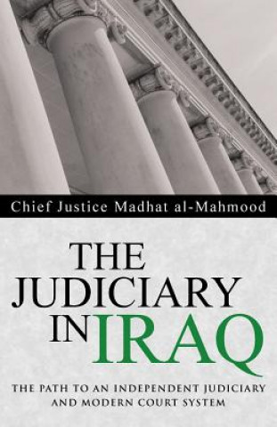 Carte Judiciary in Iraq Chief Justice Madhat Al-Mahmood