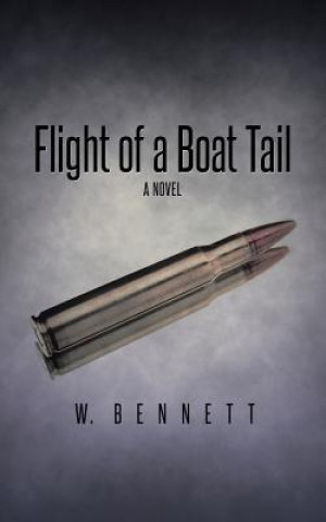 Kniha Flight of a Boat Tail Bennett