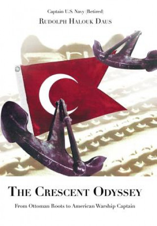 Kniha Crescent Odyssey Rudolph Halouk Daus