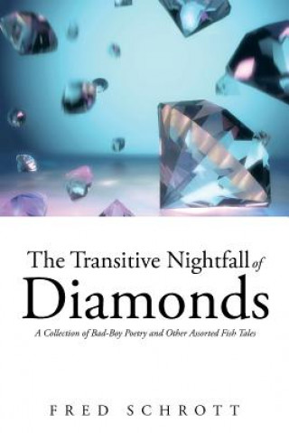 Książka Transitive Nightfall of Diamonds Fred Schrott