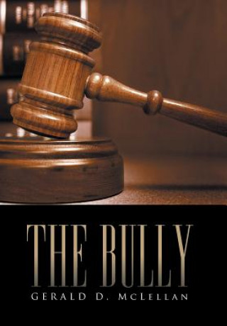 Könyv Bully Gerald D McLellan