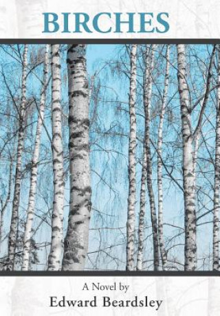 Książka Birches Edward Beardsley