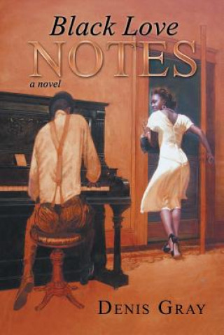Libro Black Love Notes Denis Gray