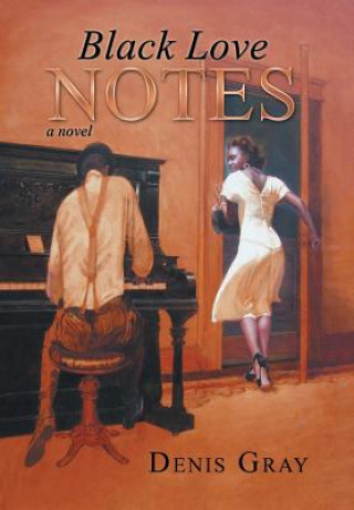 Boek Black Love Notes Denis Gray