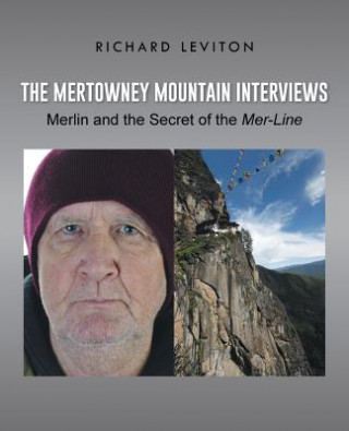 Kniha Mertowney Mountain Interviews Richard Leviton