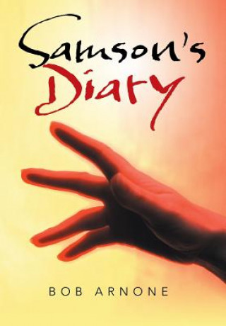 Boek Samson's Diary Bob Arnone