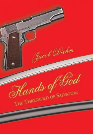 Könyv Hands of God Jacob Diehm