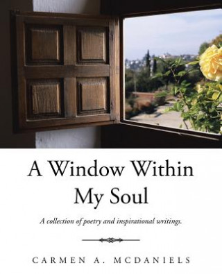 Kniha Window Within My Soul Carmen a McDaniels