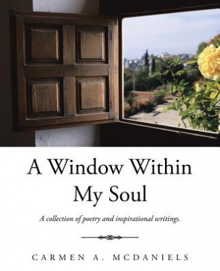 Книга Window Within My Soul Carmen a McDaniels