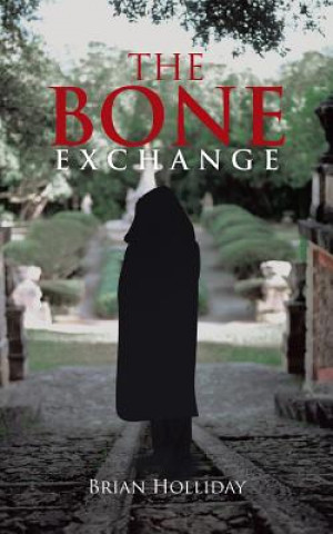 Libro Bone Exchange Brian Holliday